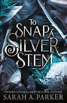 To Snap a Silver Stem