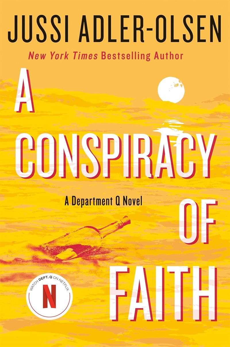A Conspiracy of Faith: A Department Q Novel