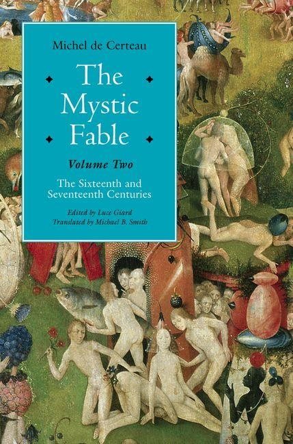 Mystic fable - the sixteenth and seventeenth centuries