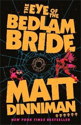 The Eye of the Bedlam Bride