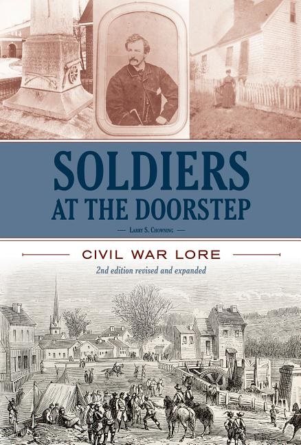 Soldiers at the doorstep - civil war lore