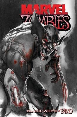 MARVEL ZOMBIES: BLACK, WHITE & BLOOD