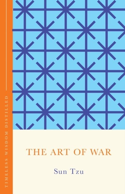 The Art of War (The Concise Classic)