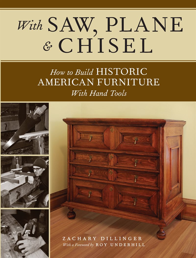 With saw, plane and chisel - building historic american furniture with hand