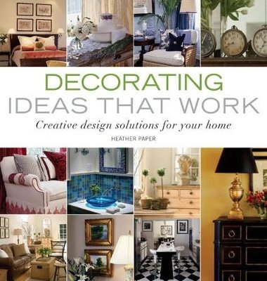 Decorating Ideas That Work