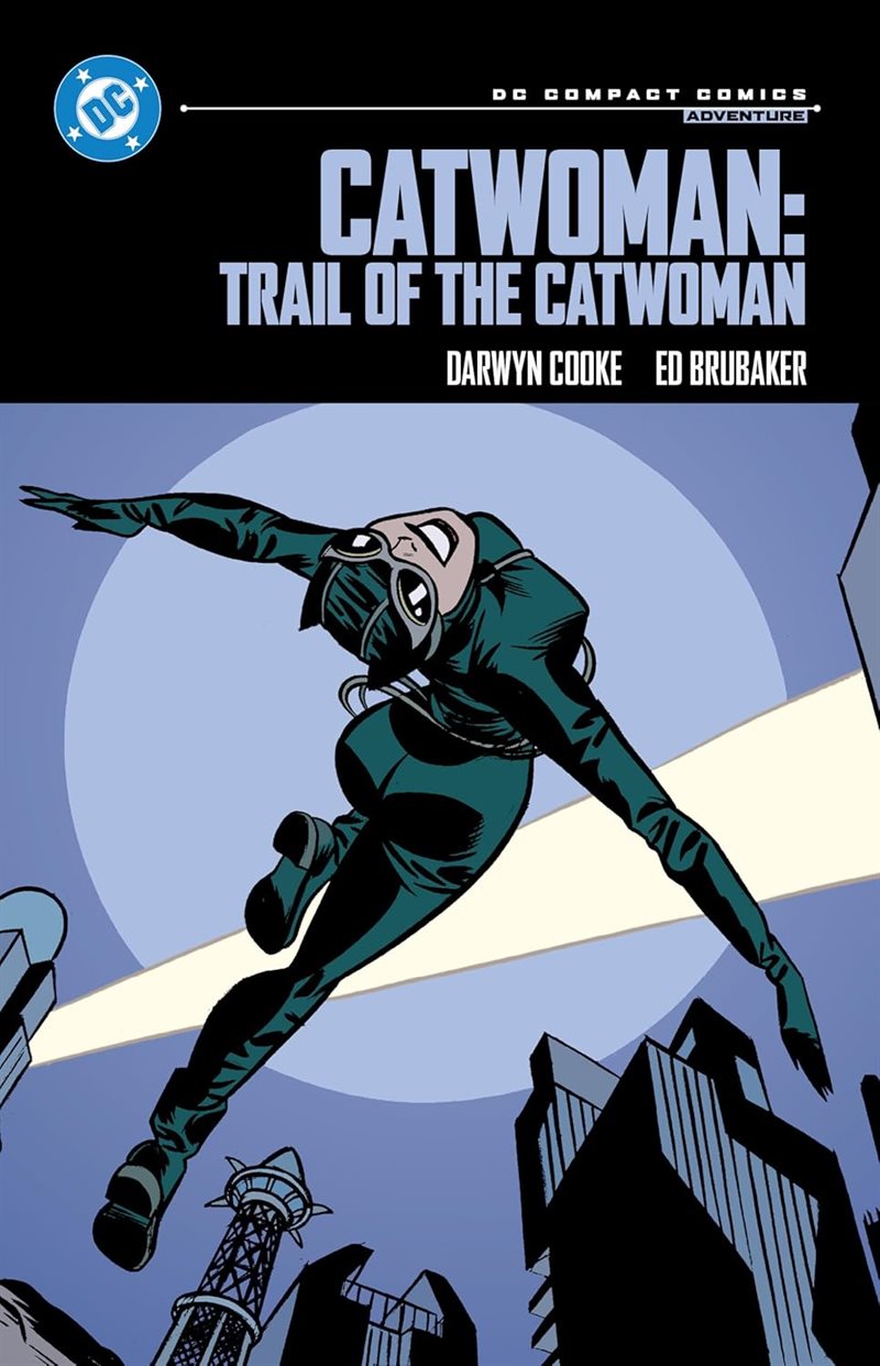 Catwoman: Trail of the Catwoman: DC Compact Comics Edition