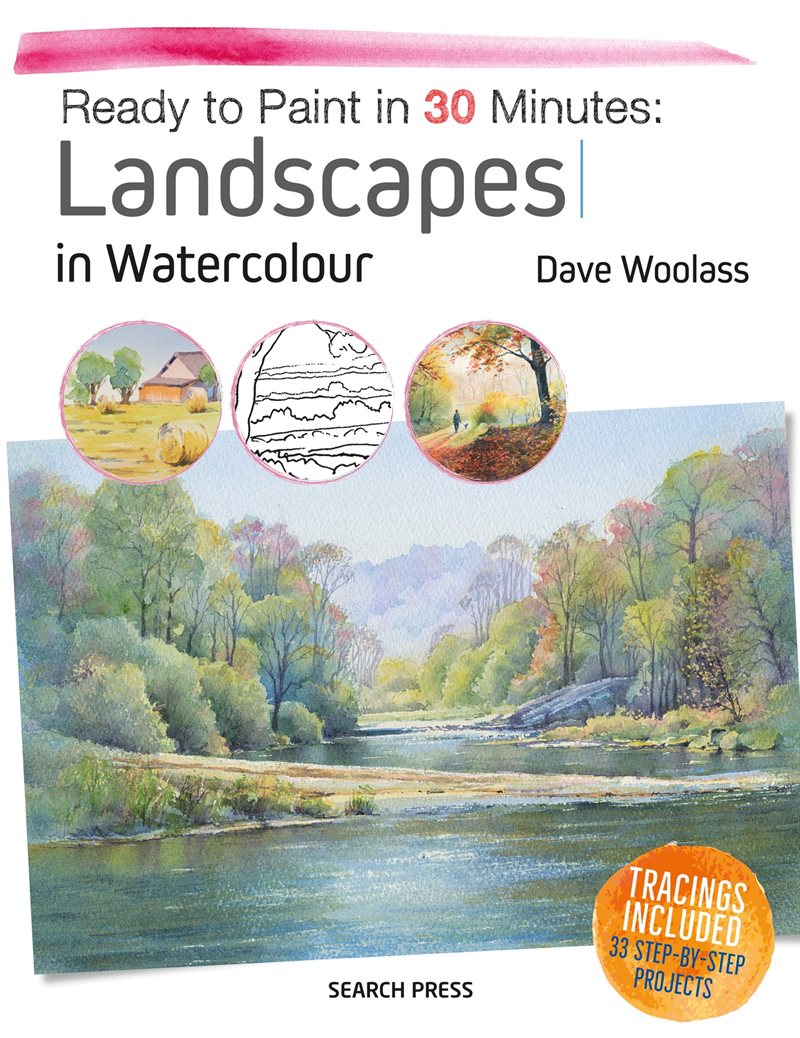 Ready to paint in 30 minutes: landscapes in watercolour