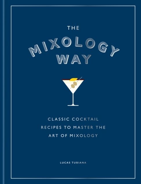 The Mixology Way