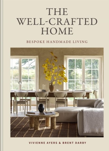 The Well-Crafted Home