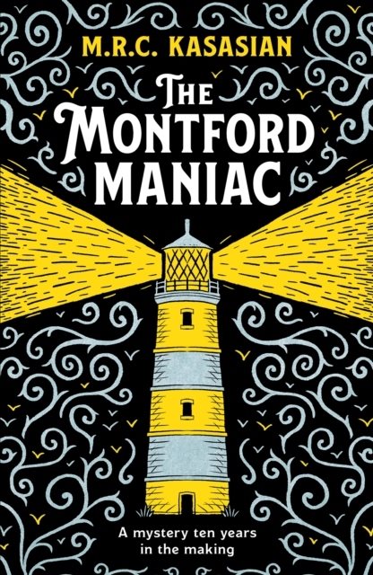 The Montford Maniac