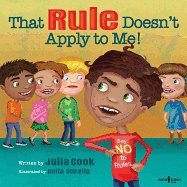 That rule doesnt apply to me