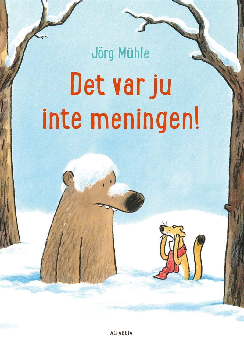 Det var ju inte meningen!