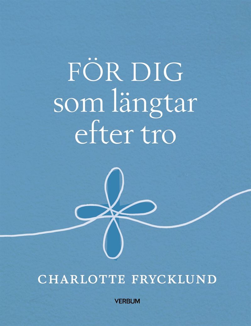 För dig som längtar efter tro