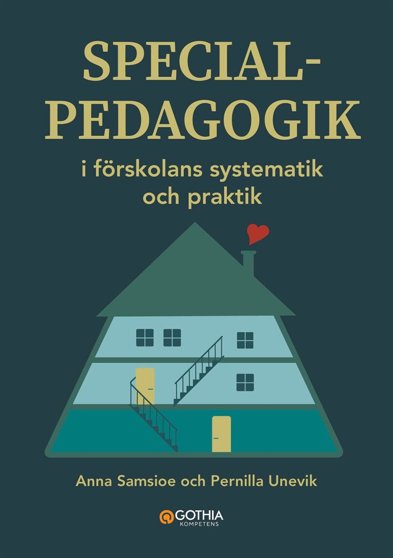 Specialpedagogik i förskolans systematik och praktik