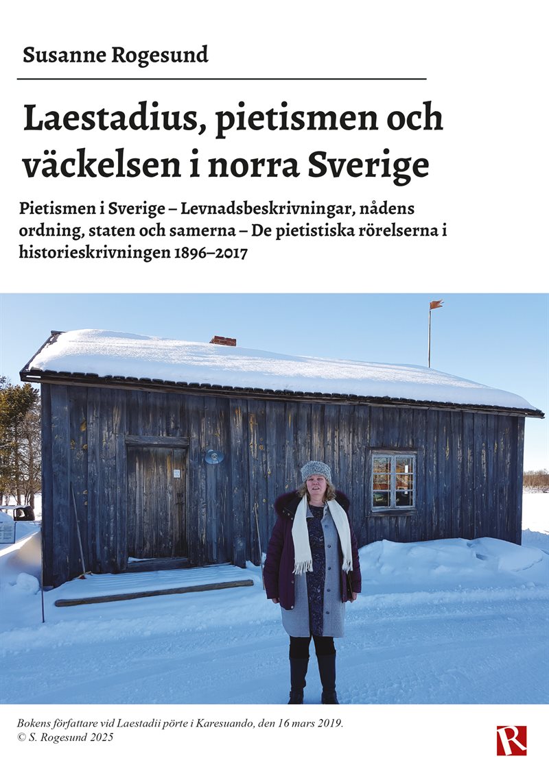 Laestadius, pietismen och väckelsen i norra Sverige