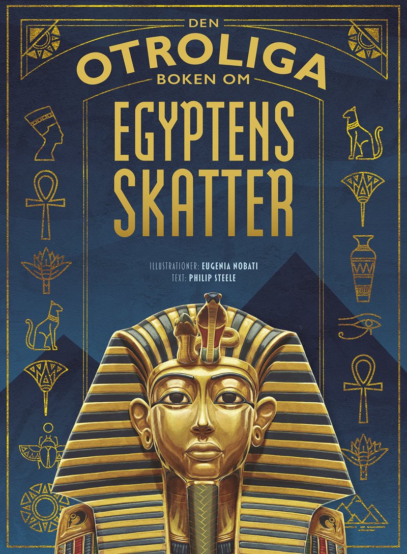 Den otroliga boken om Egyptens skatter