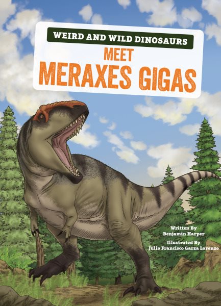 Meet Meraxes Gigas - a Graphic Guide
