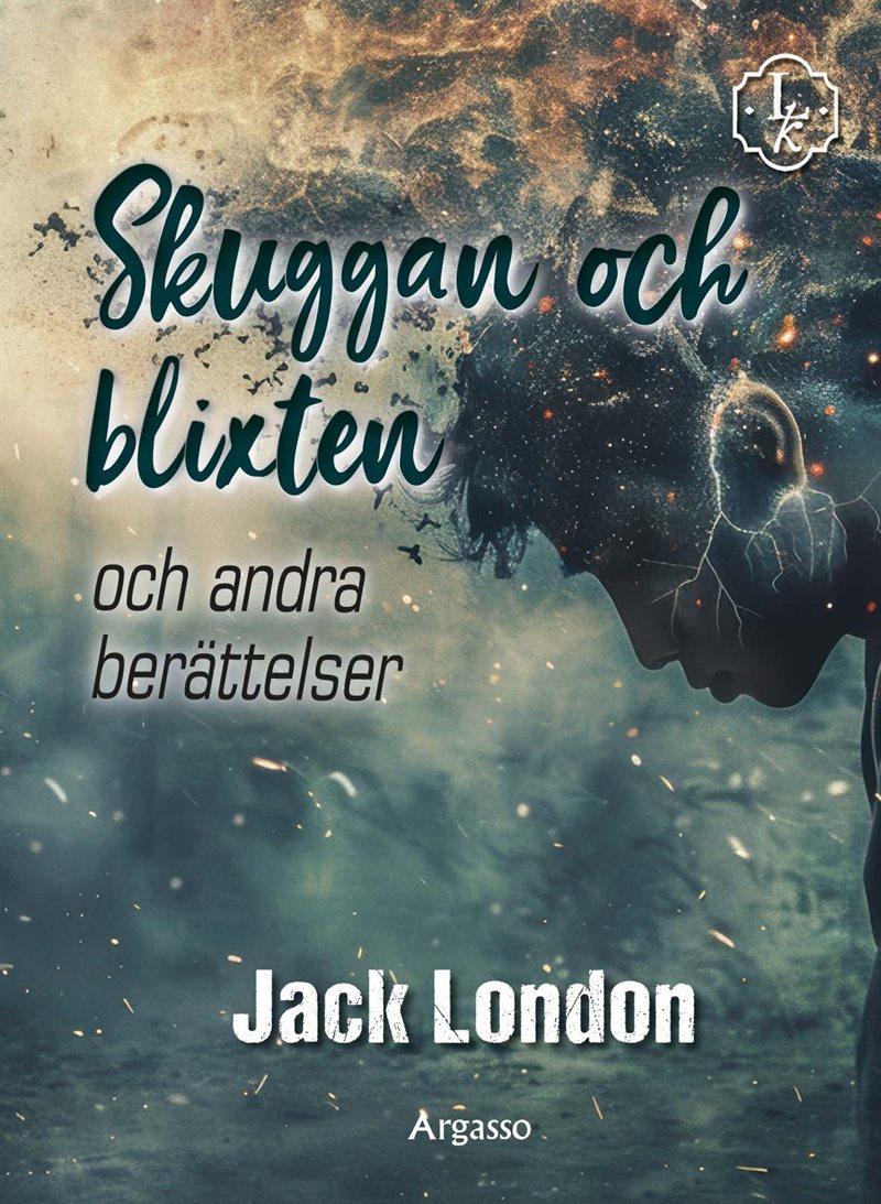 Skuggan och blixten : och andra berättelser