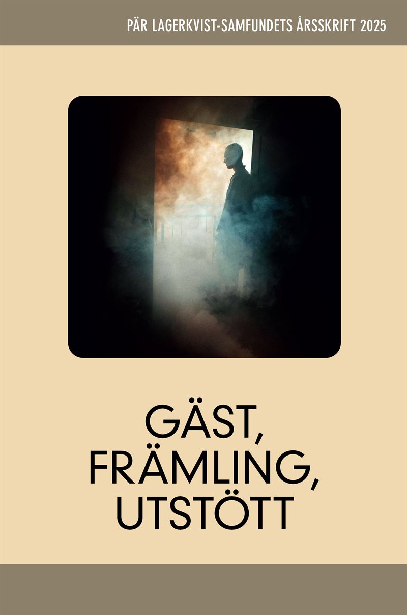 Gäst, främling, utstött