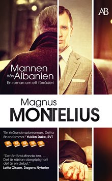 Mannen från Albanien : en roman om ett förräderi
