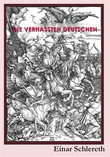 Die verhassten Deutschen