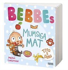 Bebbes  mumsiga mat