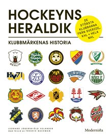 Hockeyns heraldik : klubbmärkenas historia